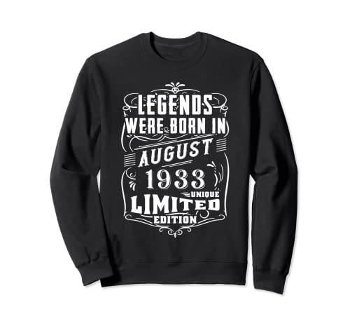 Cumpleaños Agosto 1933 Edición Limitada Regalo Legend Sudadera