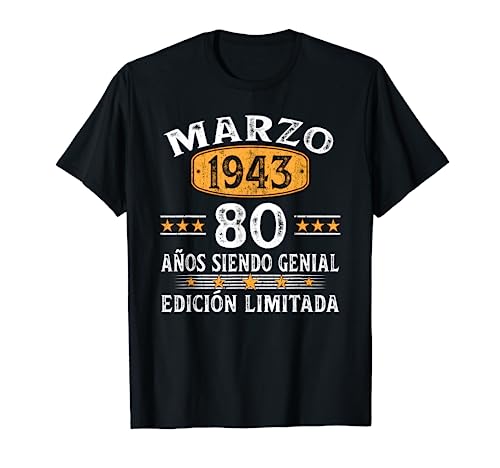 Vintage Hecho En Marzo 1943 80 Años Cumpleaños Hombre Mujer Camiseta