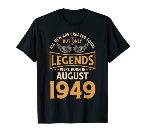 Las leyendas de cumpleaños nacieron en agosto de 1949. Camiseta