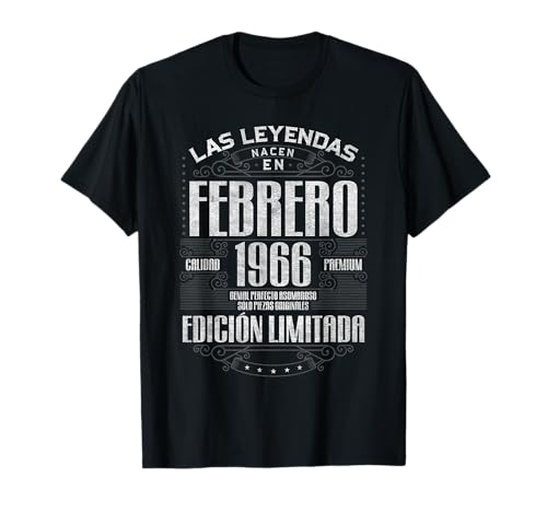 Las Leyendas Nacen En Febrero 1966 59 Años Cumpleaños Camiseta