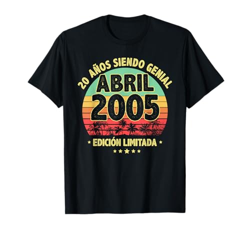 Abril 2005 20 Años Hombre Cumpleaños Regalo Abril 2005 Camiseta