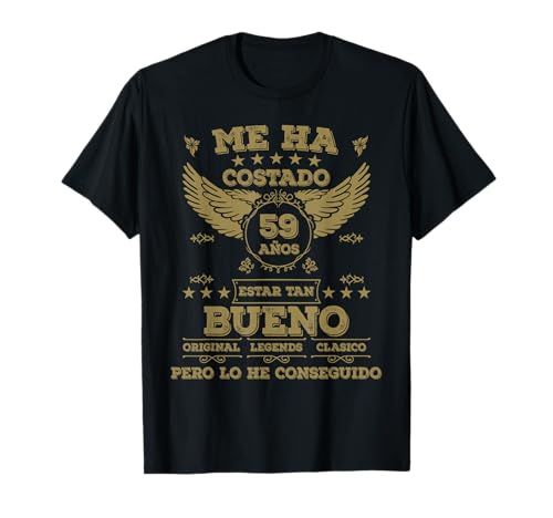 Me Ha Costado 59 Años Estar Tan Bueno 59 Cumpleaños Camiseta