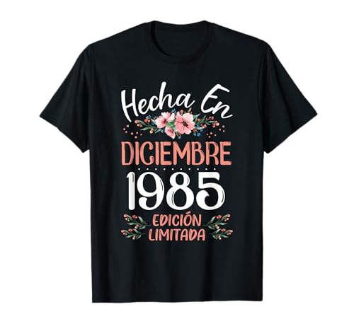 Hecha En Diciembre 1985 Mujer Regalo 41 Años Cumpleaños Camiseta