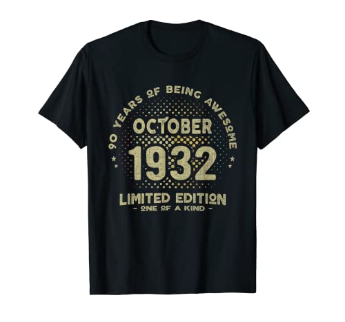 Regalo 90 años Cumpleaños Hombre Mujer - Octubre 1932 Camiseta