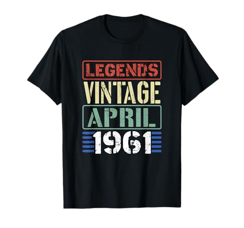 Legends Vintage Abril 1961 Retro Vintage Fiesta de Cumpleaños Camiseta