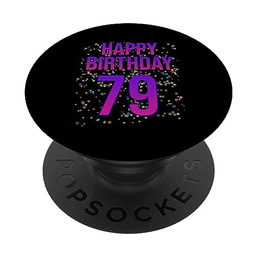 79 cumpleaños divertido - Feliz 79 cumpleaños PopSockets PopGrip Intercambiable