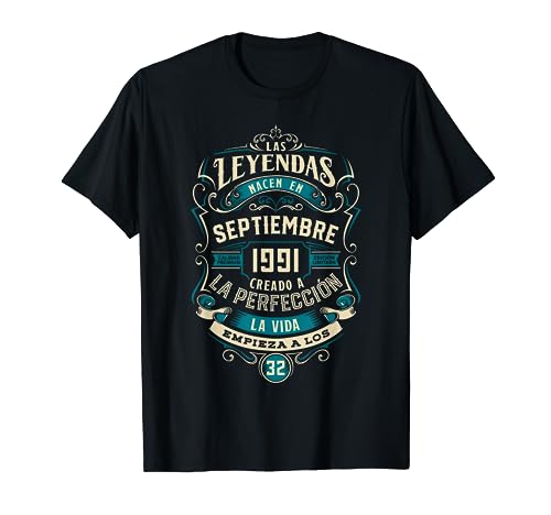 Leyendas 32 Cumpleaños 2023 Nacidos En Septiembre De 1991 Camiseta