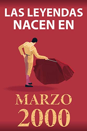 Las leyendas nacen en marzo 2000: Regalo de cumpleaños perfecto para hombre y mujer de 21 años I...
