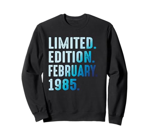 Febrero 1985 Año 1985 Cumpleaños 1985 Edición Limitada Sudadera