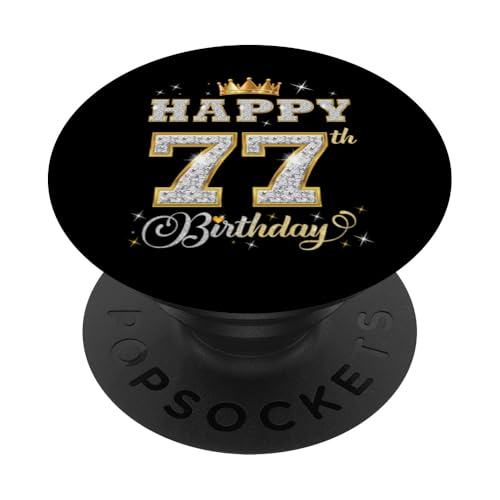 Feliz 77 cumpleaños 77 años Mujeres Hombres Fiesta de cumpleaños PopSockets PopGrip Adhesivo