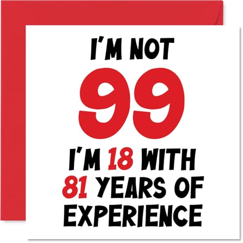 Tarjeta de cumpleaños 99 para mujeres y hombres – Not 99 I'm 18 With 81 Years Experience –...