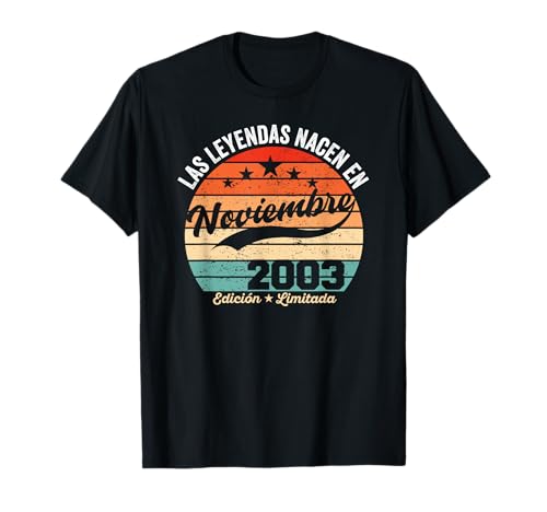 22 años Cumpleaños Las Leyendas Nacen en Noviembre de 2003 Camiseta