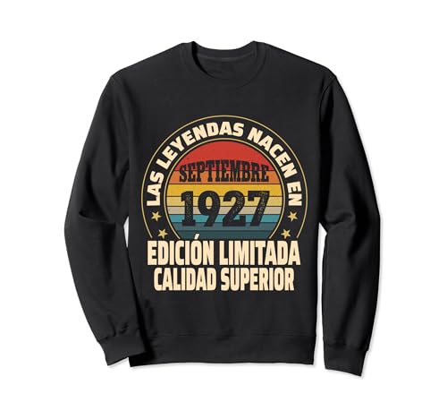 Edición Limitada Septiembre 1927 - Cumpleaños 97 Años Sudadera