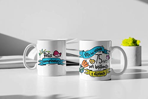 Taza 75 Años “Me ha costado 75 años ser brillante y diferente” – Regalo Original de...