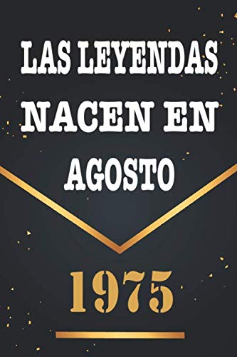 Las Leyendas Nacen En Agosto De 1975: Libro de visitas de 45 años, cuaderno, 120 páginas de...