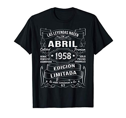 Leyendas Abril 1958 Regalo Hombre Mujer 63 Años Cumpleaños Camiseta