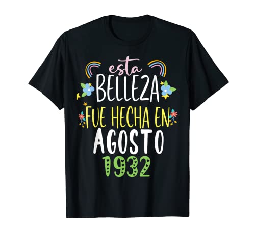 Hecha En agosto 1932 Mujer Regalo 90 años Cumpleaños Camiseta