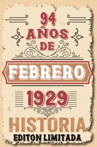 94 Años Cumpleaños Hombre Vintage 1929 Hecho En Febrero 1929: 94 años Regalos de cumpleaños de...