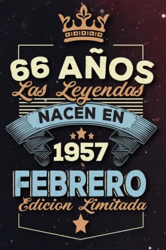 Las leyendas nacen en 66 años 1957 febrero: Ideas de regalos para hombres, ideas de cumpleaños 66...
