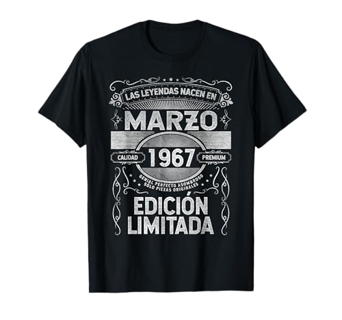 Las Leyendas nacen en Marzo de 1967 - 58 Años Cumpleaños Camiseta