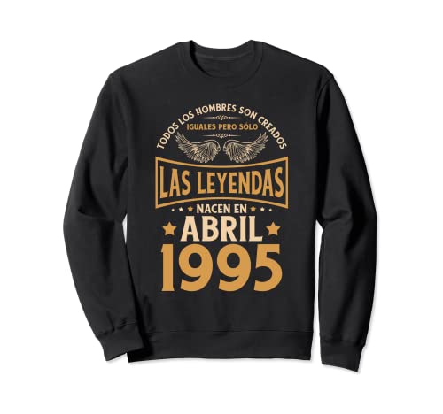 Cumpleaños Hombre Regalos Las Leyendas Abril 1995 Sudadera