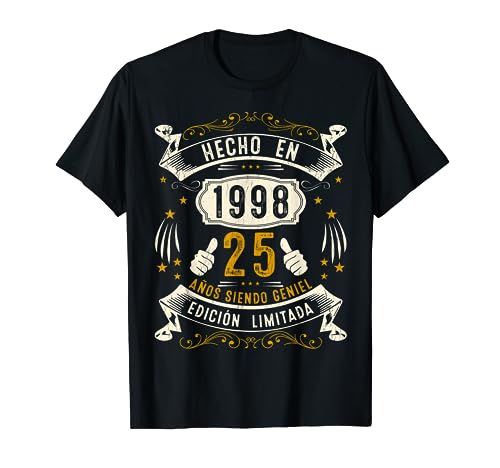 Hecho En 1998 Edición Limitada Cumpleaños 25 Años Camiseta