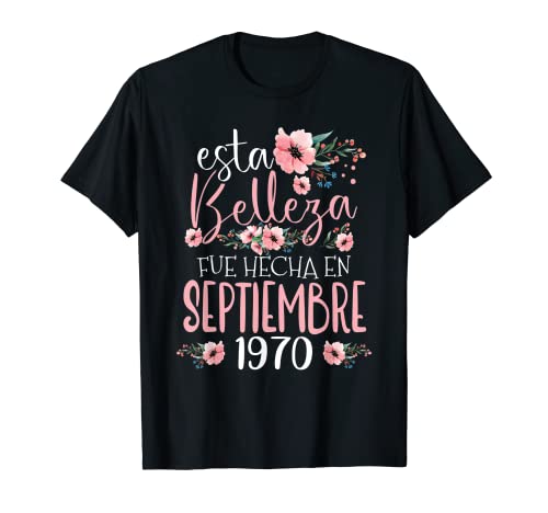 Hecha En Septiembre 1970 Mujer Regalo 53 Años Cumpleaños Camiseta