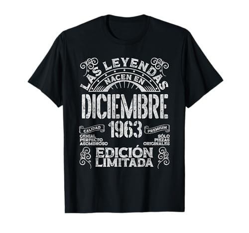 Las Leyendas Nacen En Diciembre 1963 62 Años Cumpleaños Camiseta