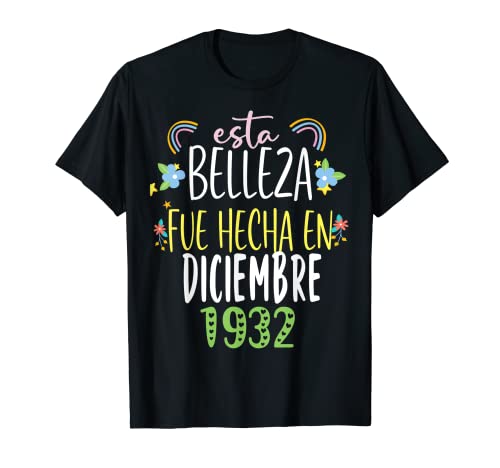 Hecha En diciembre 1932 Mujer Regalo 90 años Cumpleaños Camiseta