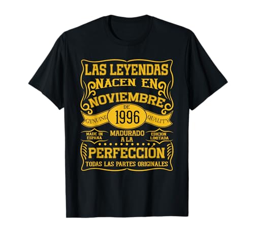 29 años Cumpleaños Las Leyendas Nacen en Noviembre de 1996 Camiseta