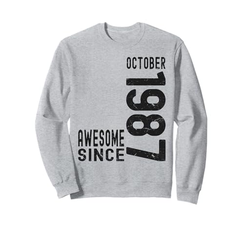 Impresionante desde octubre de 1987, nacido en 1987 cumpleaños de octubre Sudadera