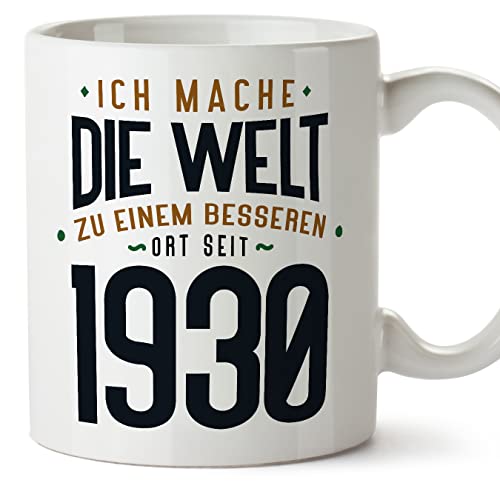 MUGFFINS Tazas 1930 Cumpleaños - En Alemán - Ich Mache Die Welt zu Einem Besseren - 11 oz / 330 ml...