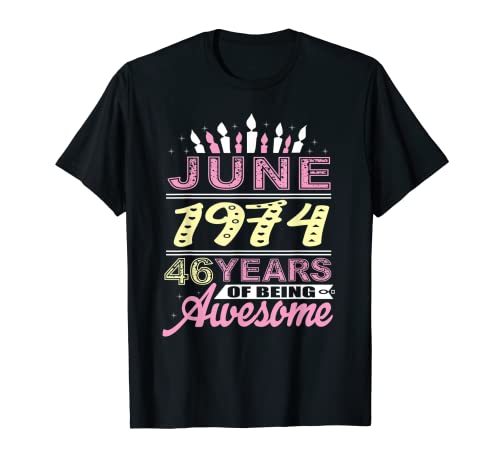 Junio 1974 46 años de edad 46 cumpleaños fiesta regalo vela Camiseta