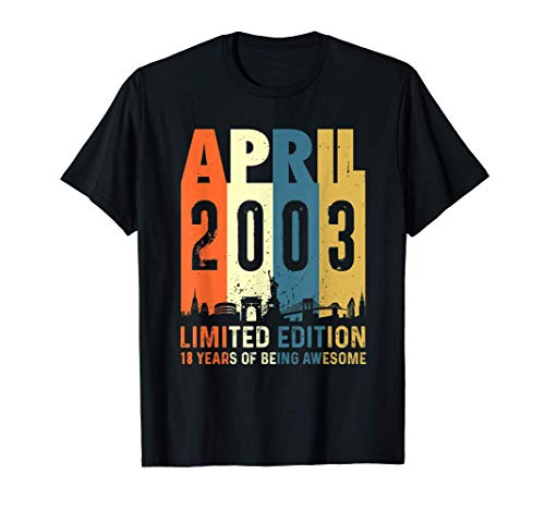 Edición limitada para 18 años, nacido en Abril 2003 Camiseta