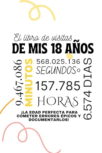 18 AÑOS Libro de Visitas para un Cumpleaños Inolvidable. Dedicatorias especiales. Diseño fiesta:...