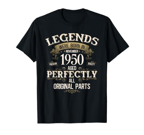 75 cumpleaños Hombre Mujer Regalo Noviembre 1950 Camiseta