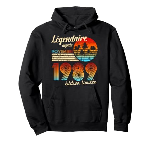 Cumpleaños Nacidos En Legendario Desde Regalo Noviembre 1989 Sudadera con Capucha