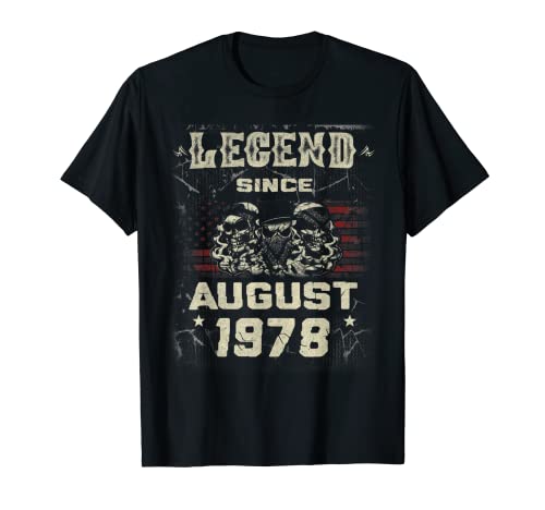 Leyenda desde Agosto 1978 Nació en Agosto 1978 Cumpleaños Camiseta