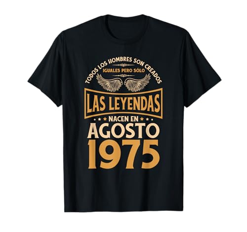 Cumpleaños Hombre Regalos Las Leyendas Agosto 1975 Camiseta