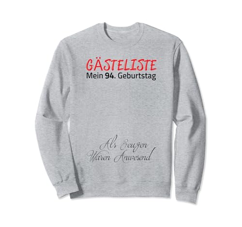 Gästeliste Mein 94. Geburtstag Libro de visitas Firma Sudadera