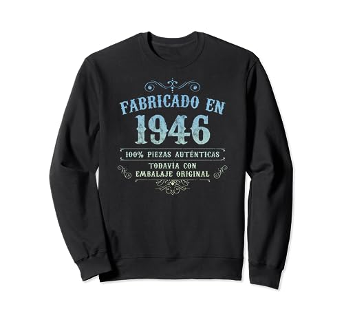 Fabricado En 1946 Vintage Original 78 Cumpleaños Sudadera