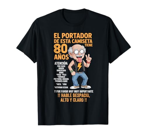 De 80 cumpleaños para Hombre, Citas Divertidas y Divertidas Camiseta