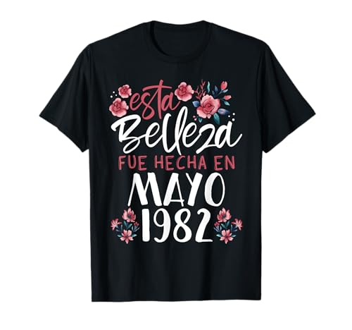 Hecha En Mayo 1982 Mujer Regalo 43 Años Cumpleaños Camiseta