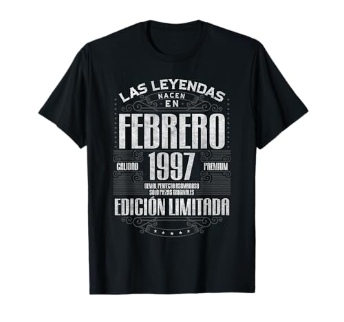 Las Leyendas Nacen En Febrero 1997 28 Años Cumpleaños Camiseta