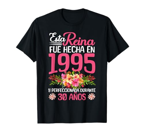 30 Años Regalo de Cumpleaños Mujer Hecha En 1995 30 Años Camiseta