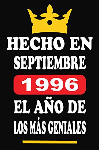 Hecho En Septiembre 1996 El Año De Los Más Geniales: Libro de visitas 24 años, cuaderno, 120...