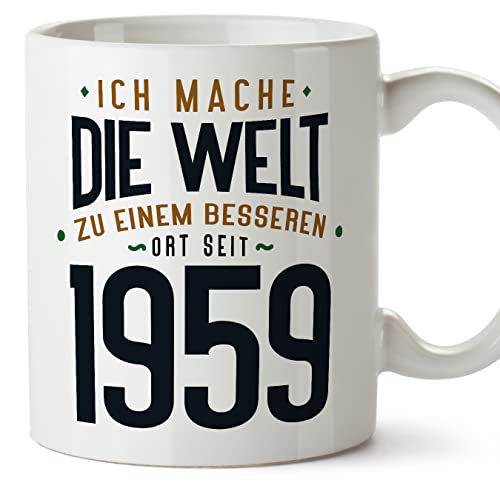 MUGFFINS Tazas 1959 Cumpleaños - En Alemán - Ich Mache Die Welt zu Einem Besseren - 11 oz / 330 ml...