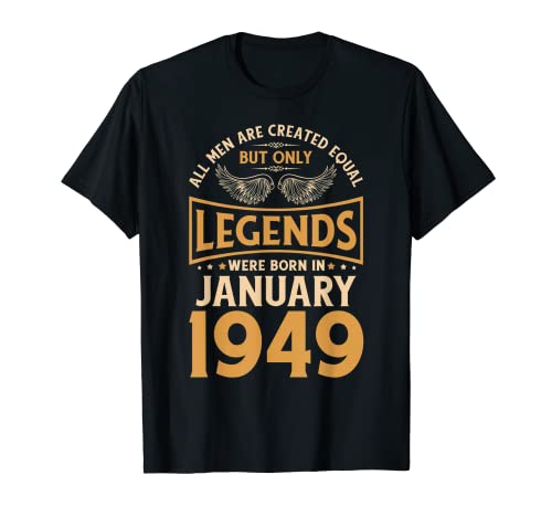 Las leyendas de cumpleaños nacieron en enero de 1949. Camiseta