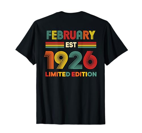 (En la Parte Trasera) Retro Febrero 1926 Cumpleaños 100 años 100 Camiseta