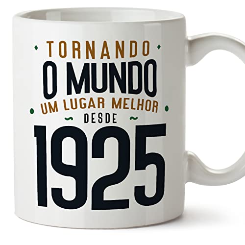 MUGFFINS Tazas 1925 Cumpleaños - En Portugués - Tornando o Mundo um Lugar Melhor - 11 oz / 330 ml...